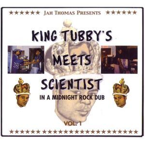 Jah Presents King Tubby's Meets Scientist Thomas - In A Midnight Rock Dub 1